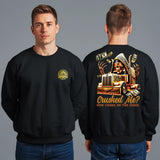 CRUSHED ME NOW CHOKE ON THE SHINE - SWEATSHIRT
