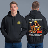 I'VE BEEN DRIVING BEFORE THE DEAD SEA EVEN COT SICK - HOODIE