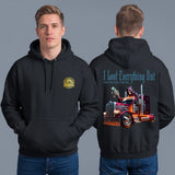 I LOST EVERYTHING BUT FEAR STILL CAN'T STOP ME - HOODIE