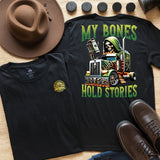 MY BONES HOLD STORIES - T-SHIRT